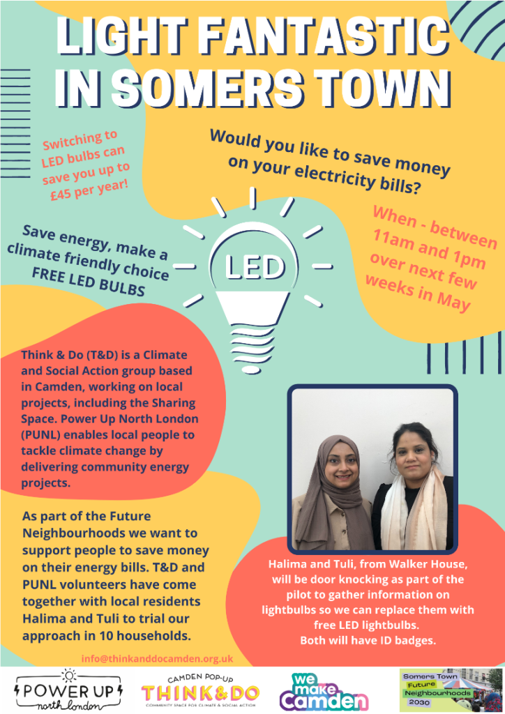 A poster from the Light Fantastic Project in Somers Town, London, showing the how the project can offer support and advice to local residents on saving energy and free LED lightbulbs. 