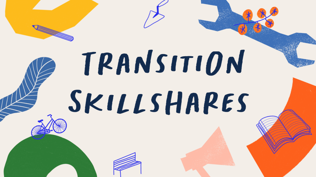 2023 Transition Skillshares