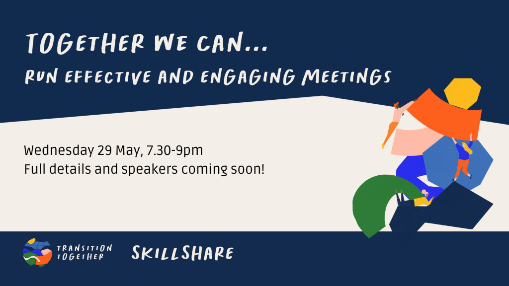 Transition Skillshare – Run Effective & Engaging Meetings