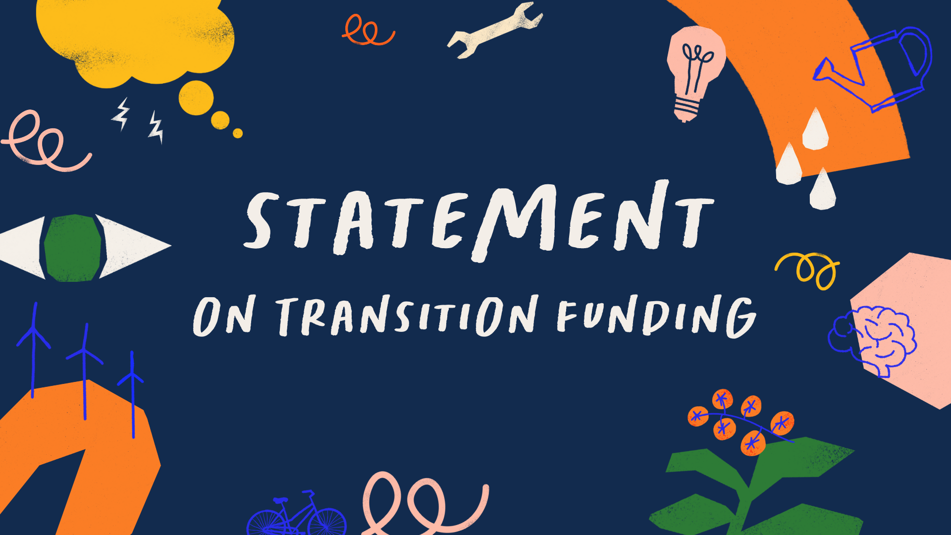 Full Statement on Transition Funding